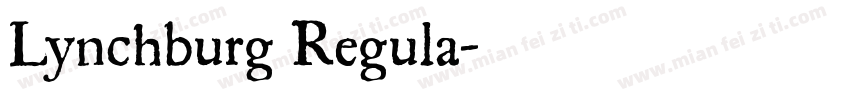 Lynchburg Regula字体转换